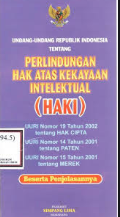 UNDANG - UNDANG RI PERLINDUNGAN ATAS HAK KEKAYAAN INTELEKTUAL